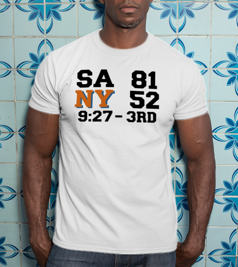 SA 81 NY 52 9:27 3rd Quarter Scoreboard T-Shirt