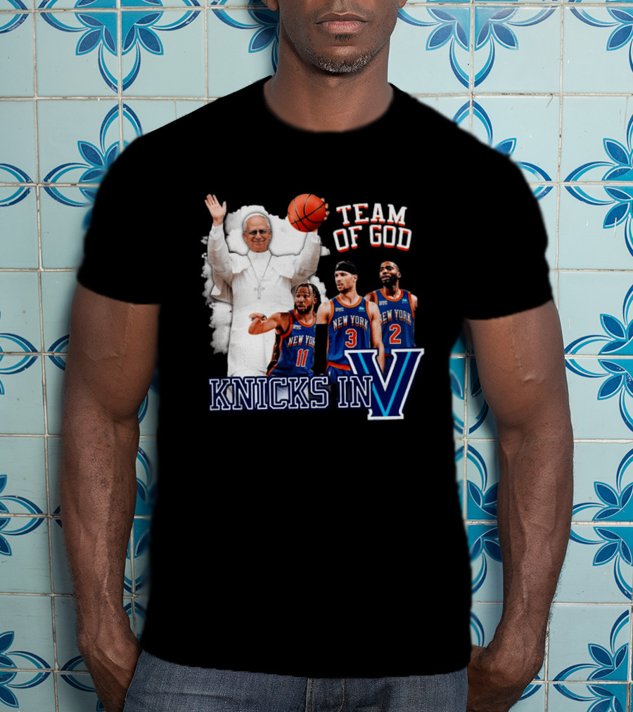 Team Of God Pope Leo XIV Knicks In Five Basketball Fun T-Shirt