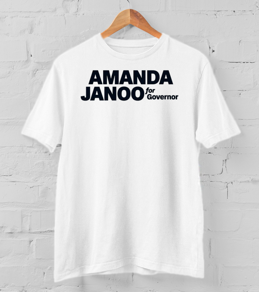 Amanda Janoo For Governor 2026 Campaign T-Shirt