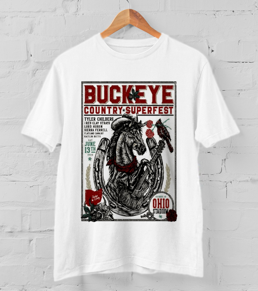 Buckeye Country Superfest June 13 2026 Ohio Stadium Tyler Childers Red Clay Lord Huron Sierra Ferrell Flatland Cavalry Kaitlin Butts T-Shirt