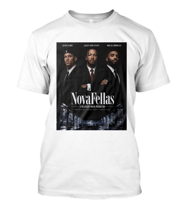 Josh Hart Jalen Brunson Mikal Bridges NovaF...T-Shirt 