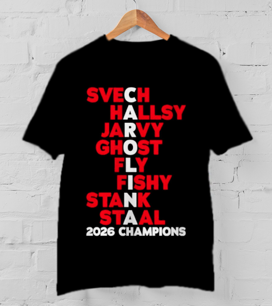 Carolina Hurricanes 2026 Champions Svech Hallsy Jarvy Ghost Fly Fishy Stank Staal T-Shirt