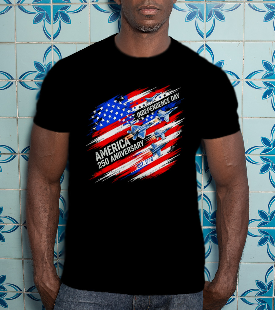 America 250 Anniversary Independence Day Fighter Jets Est 1776 Patriotic T-Shirt