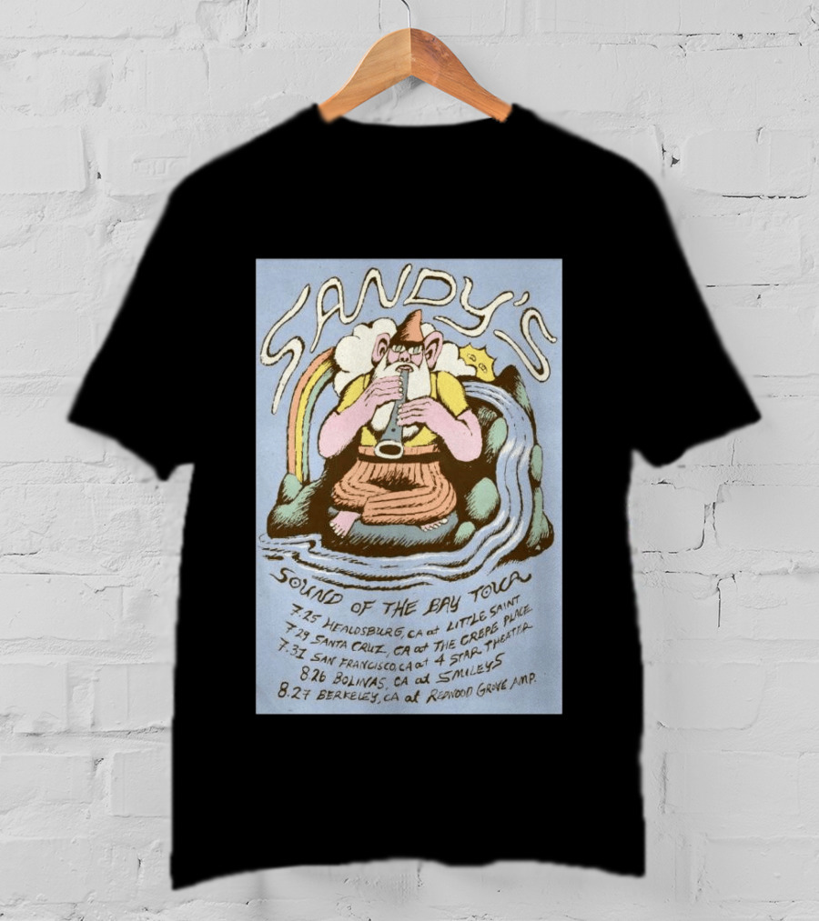 Sandy's Sound Of The Bay Tour 2026 Healdsburg Santa Cruz San Francisco Bolinas Berkeley T-Shirt