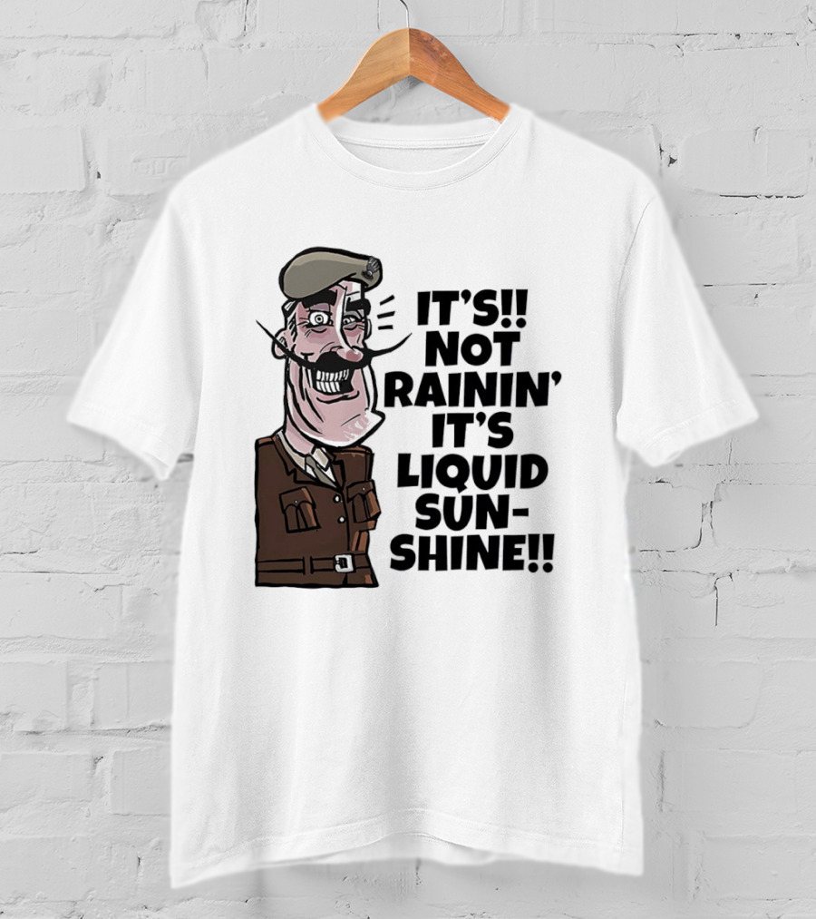 Field Marshal Montgomery It's Not Rainin' It's Liquid Sunshine British Army Vintage Humor T-Shirt