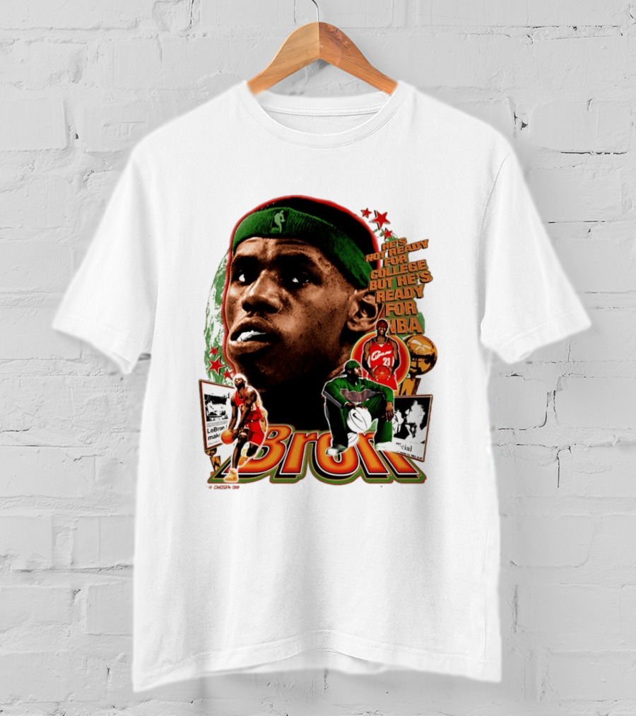 LeBron Skipped College Ready For NBA Cavaliers Basketball T-Shirt