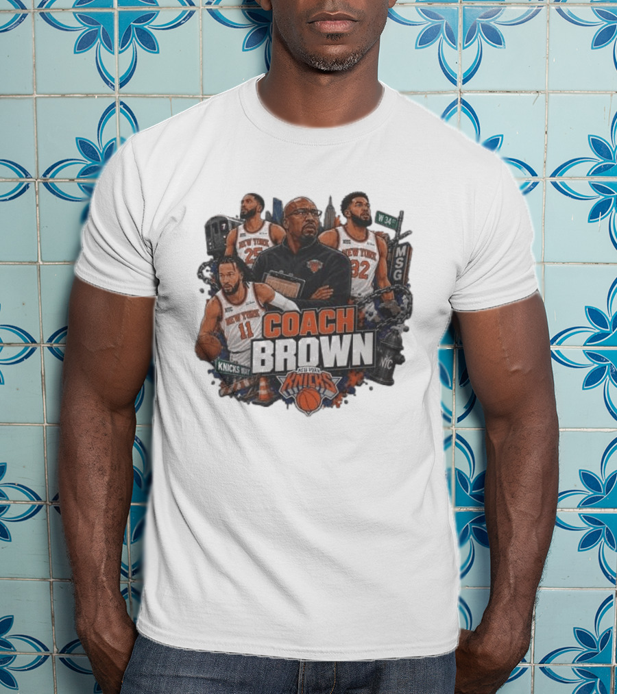 New York Knicks MSG Coach Brown Knicks Way Basketball Team 34th Street 2026 T-Shirt