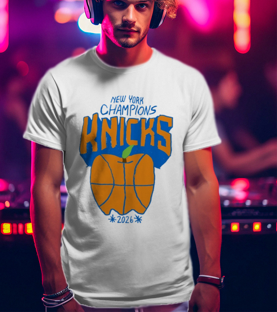 New York Champions Knicks Big Apple 2026 T-Shirt