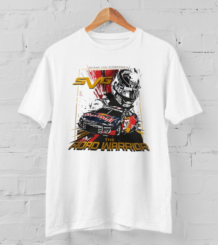 Shane Van Gisbergen SVG The Road Warrior Nascar Trackhouse Racing T-Shirt