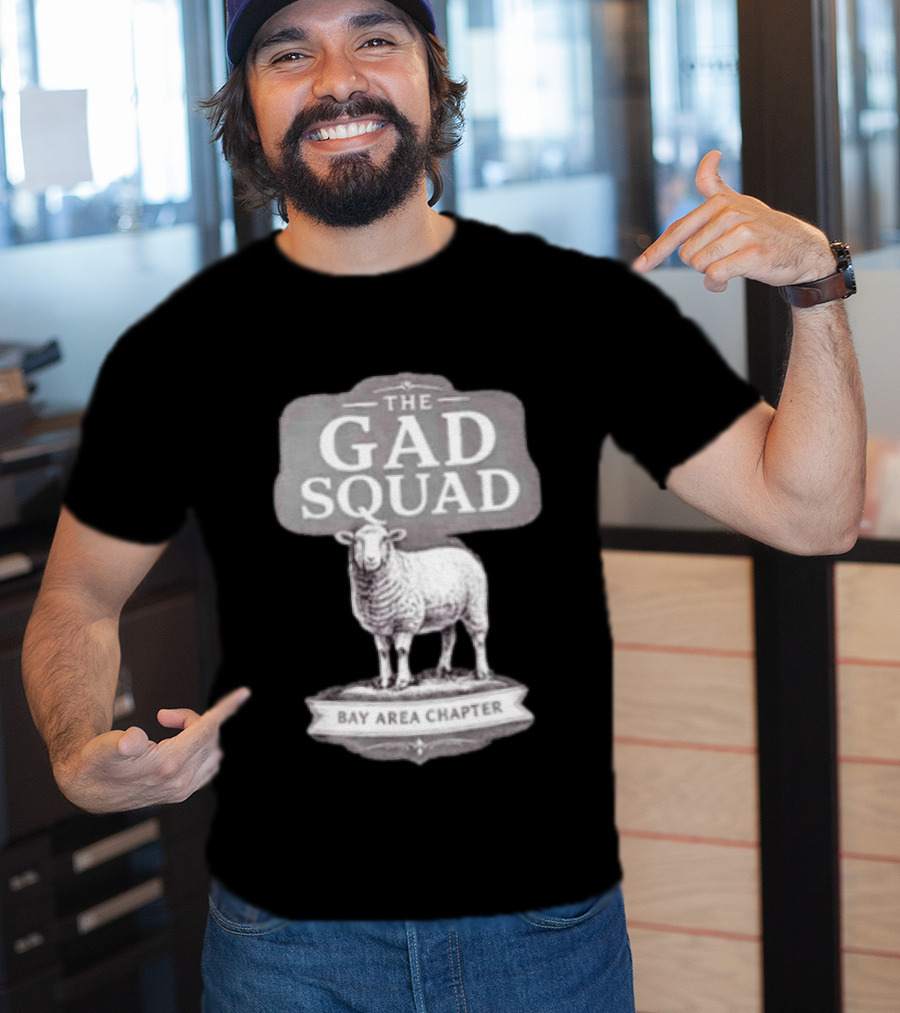 The Gad Squad Goat Bay Area Chapter T-Shirt