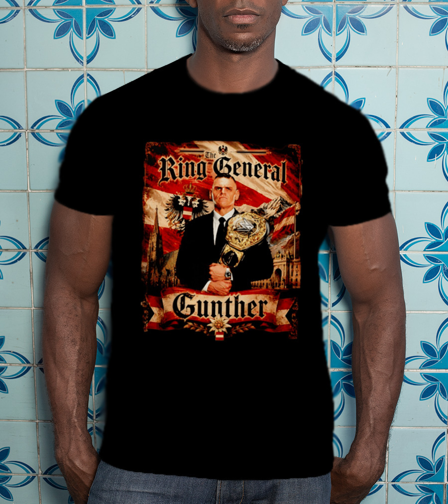 The Ring General Gunther Wrestling Champion With Eagle And Flag T-Shirt