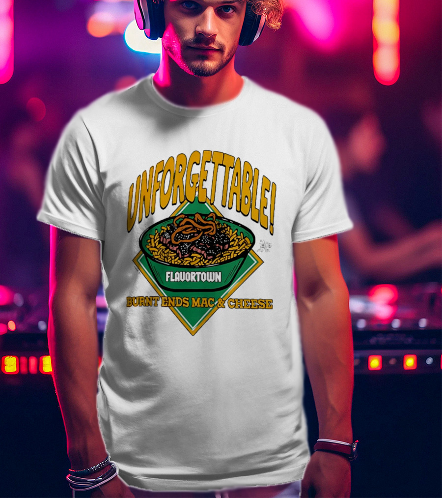 Unforgettable Flavortown Burnt Ends Mac & Cheese T-Shirt
