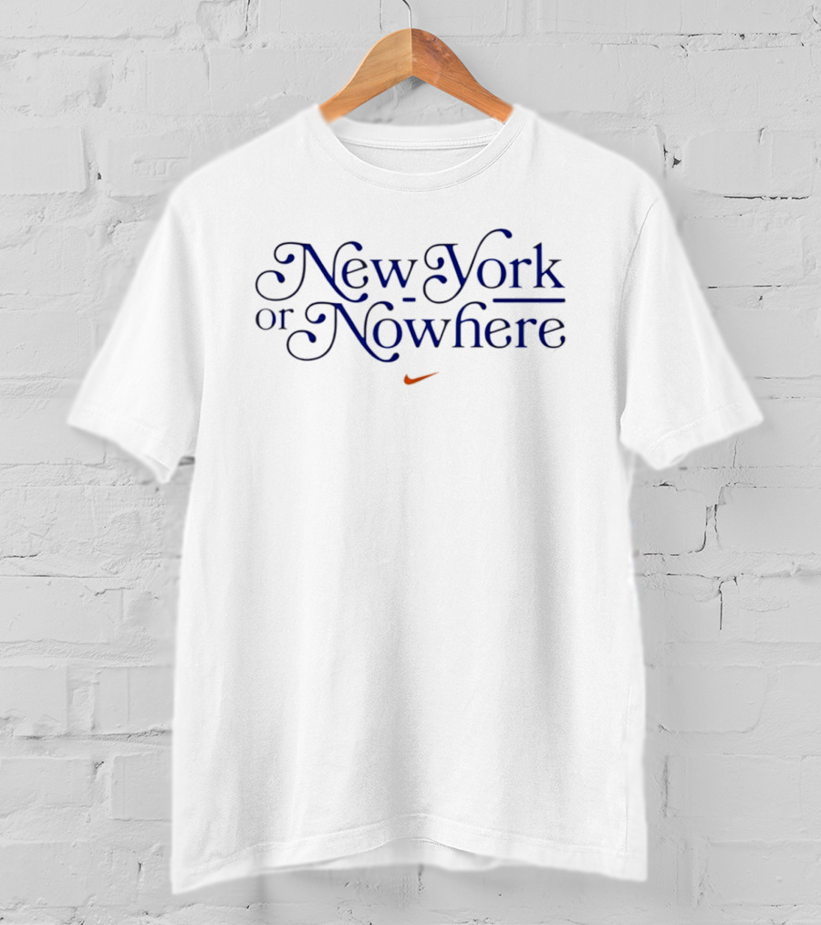 New York Or Nowhere Nike New York Knicks 2026 T-Shirt