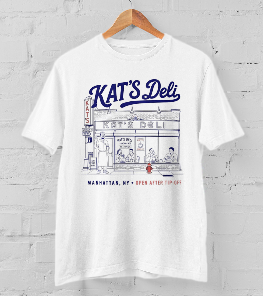 KAT'S Deli Karl Anthony Towns New York Knicks Basketball Manhattan NY Open After Tip Off T-Shirt