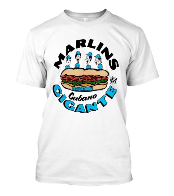 Marlins Cubano Gigante Flavortown Sandwich $1 T-Shirt Marlins Cubano Gigante Flavortown Sandwich $1 T-Shirt