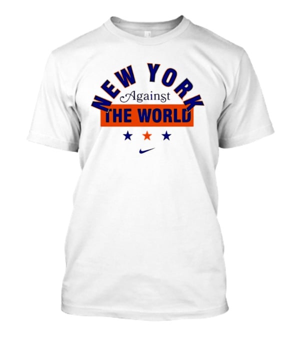 New York Against The World New York Knicks ...T-Shirt New York Against The World New York Knicks ...T-Shirt