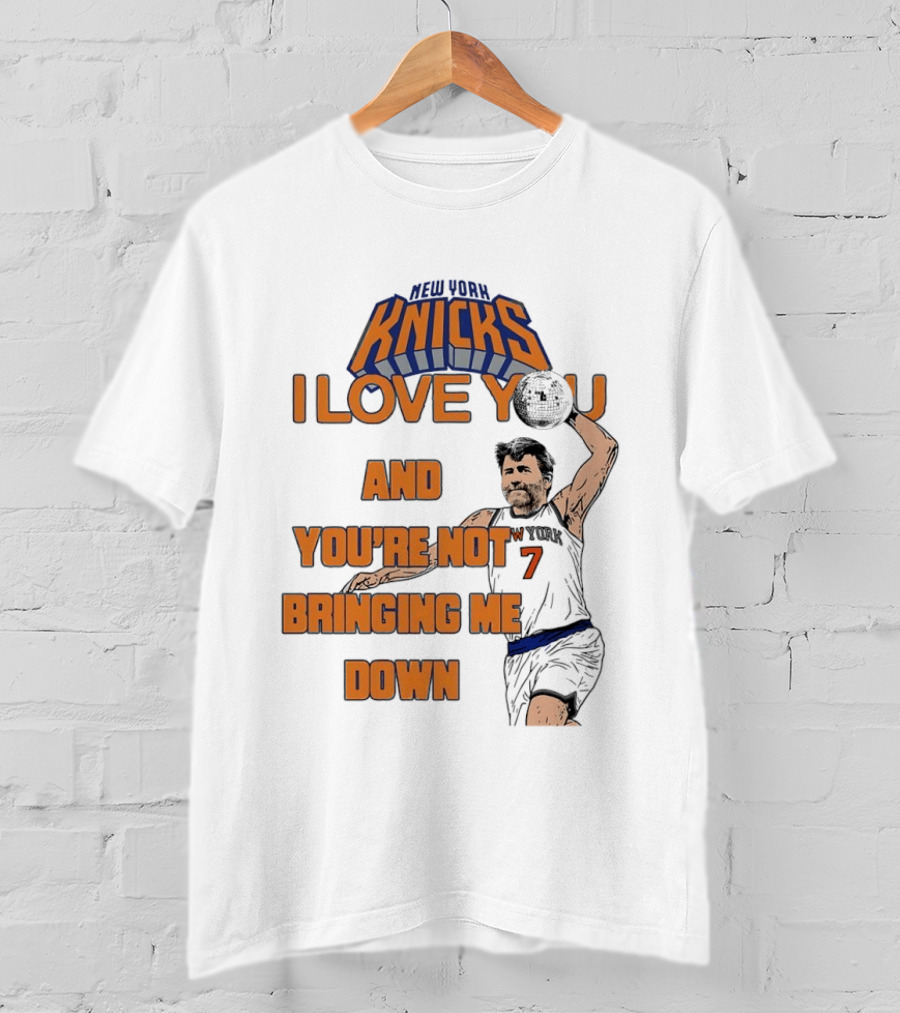 Vampire Weekend New York Knicks I Love You And You're Not Bringing Me Down Basketball Player T-Shirt