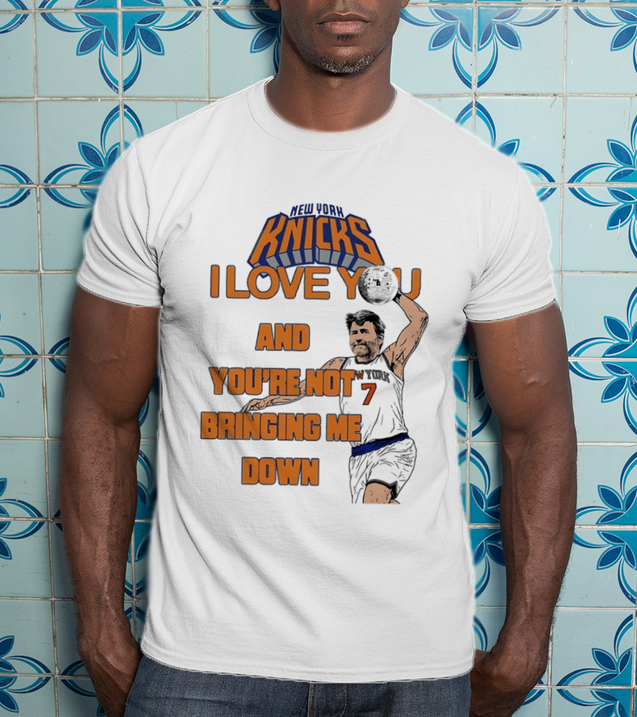 Vampire Weekend New York Knicks I Love You And You're Not Bringing Me Down Basketball Player T-Shirt