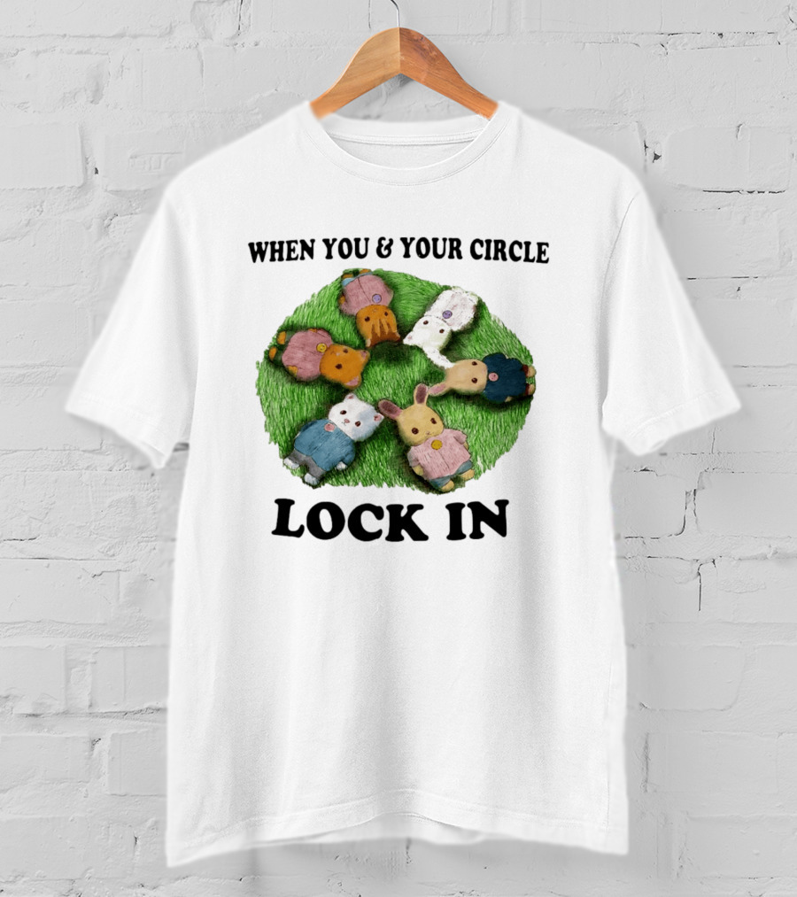 When You And Your Circle Lock In In Cute Animal Friends T-Shirt