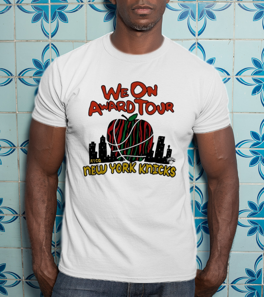 We On Award Tour A Tribe Called Quest New York Knicks T-Shirt