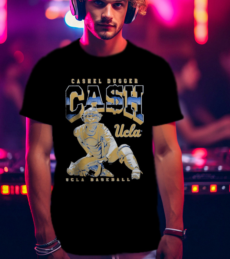 Cashel Dugger UCLA Baseball CASH Bruins Posing T-Shirt