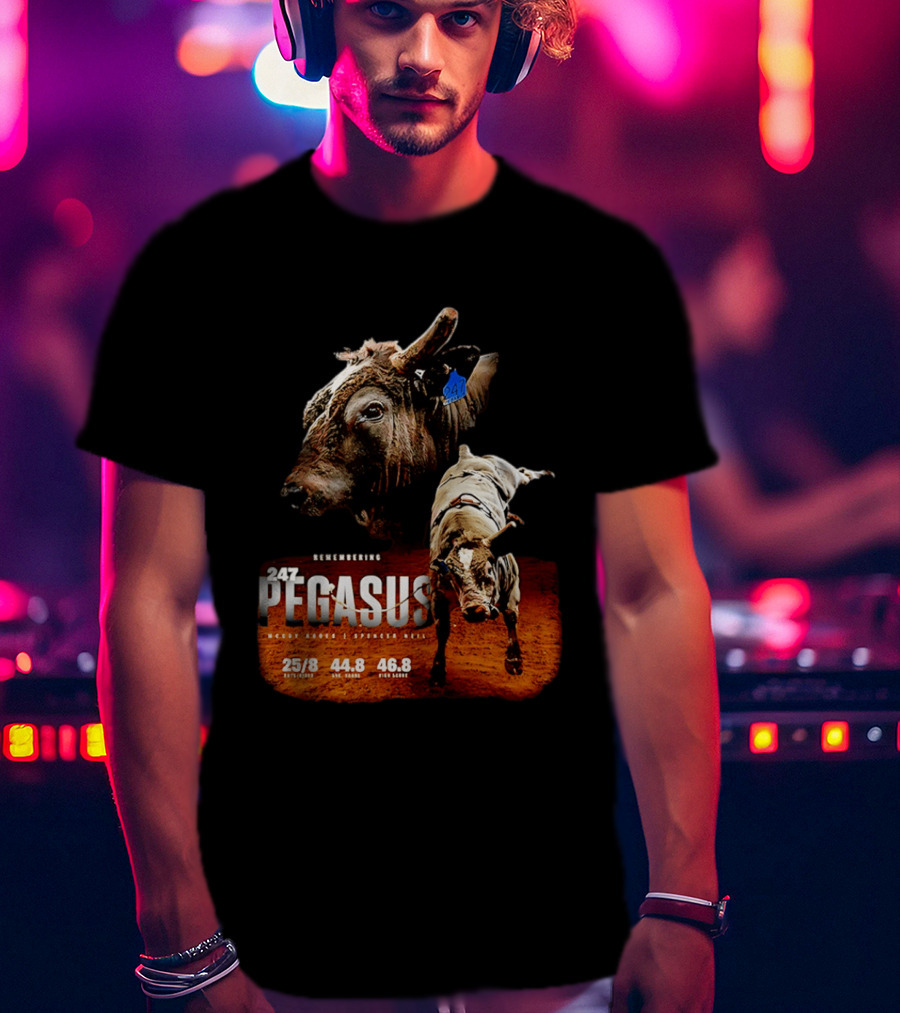 Remembering Pegasus 247 Legendary Rodeo Bull Statistics 25/8 44.8 46.8 T-Shirt