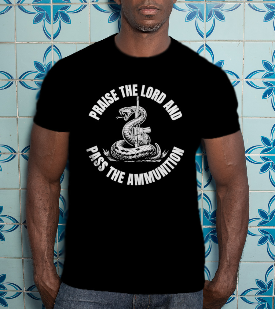 Praise The Lord And Pass The Ammunition Snake Coiled Around Sword T-Shirt