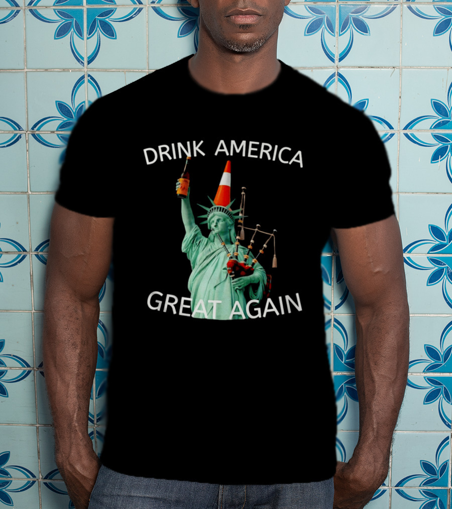 Statue Of Liberty Drink America Great Again Cone And Bagpipes T-Shirt