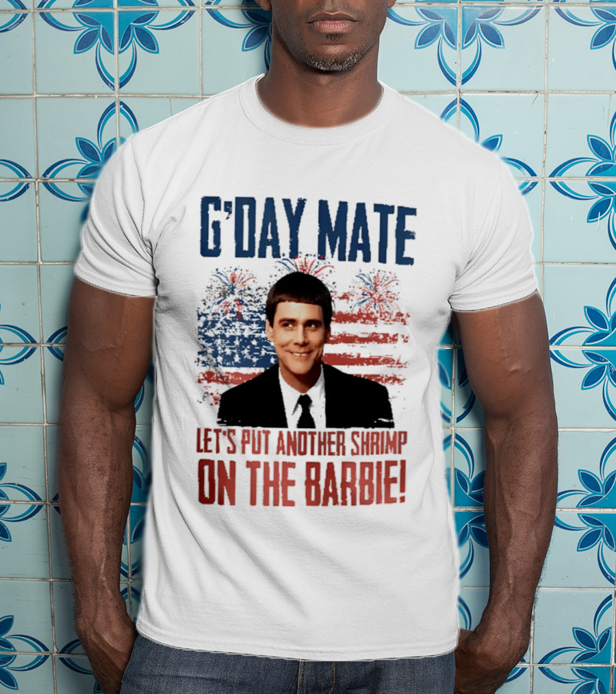 G'Day Mate Let's Put Another Shrimp On The Barbie 4th Of July With Stars And Stripes Fireworks T-Shirt