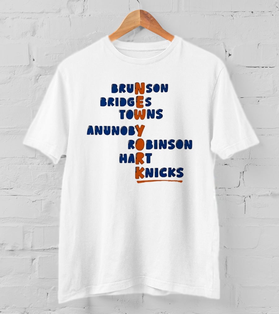 Brunson New York Bridges Towns Anunoby Robinson Hart Knicks T-Shirt