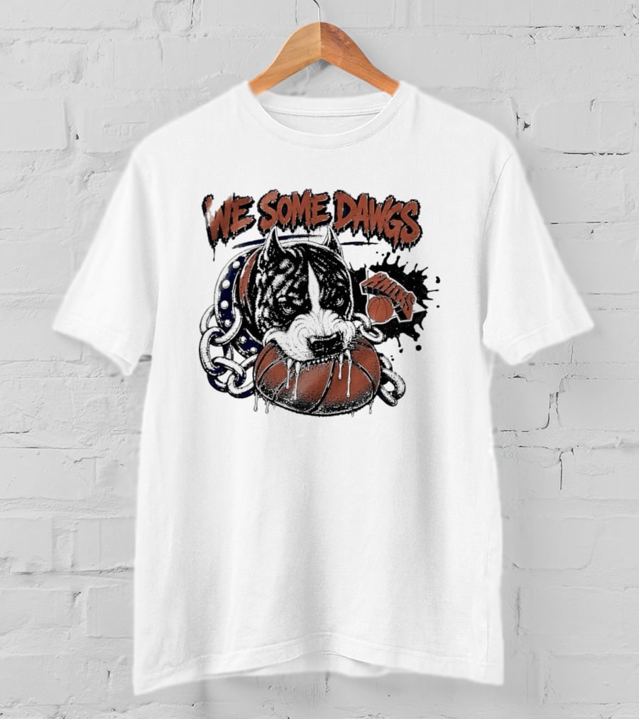 We Some Dawgs Knicks Basketball Pitbull Chain Dripping T-Shirt
