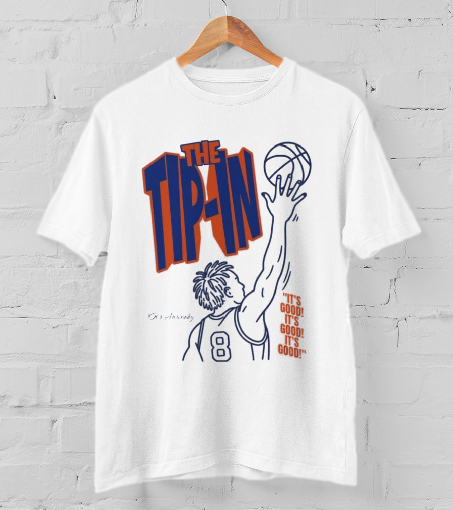 Og Anunoby The Tip In Basketball Moment It's Good T-Shirt
