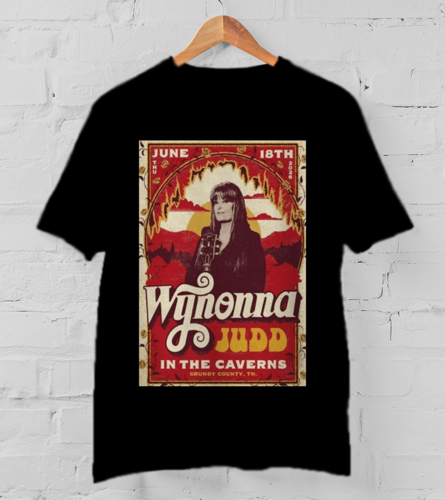 Wynonna Judd June 18 2026 The Caverns Grundy County TN T-Shirt