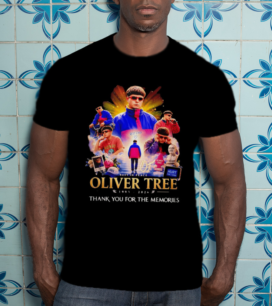 Oliver Tree Rest In Peace 1993 2026 Thank You For The Memories Be Yourself Alien Boy Hurt Feel Good T-Shirt