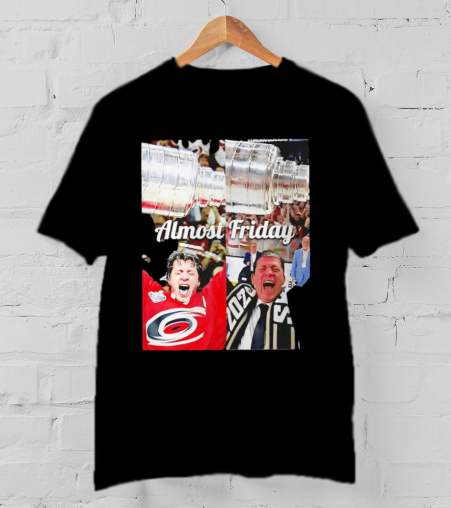 Rod Brind'Amour Almost Friday Ice Hockey Canadian Double Cup Celebration T-Shirt