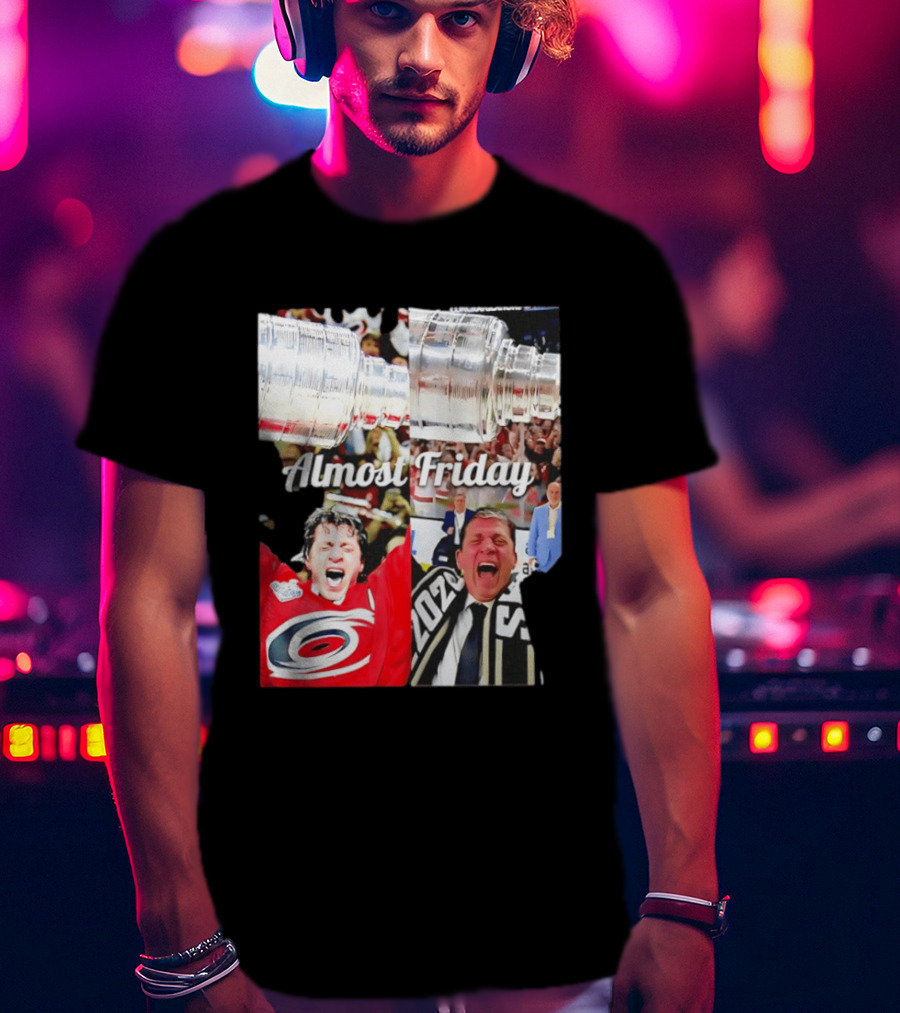 Rod Brind'Amour Almost Friday Ice Hockey Canadian Double Cup Celebration T-Shirt
