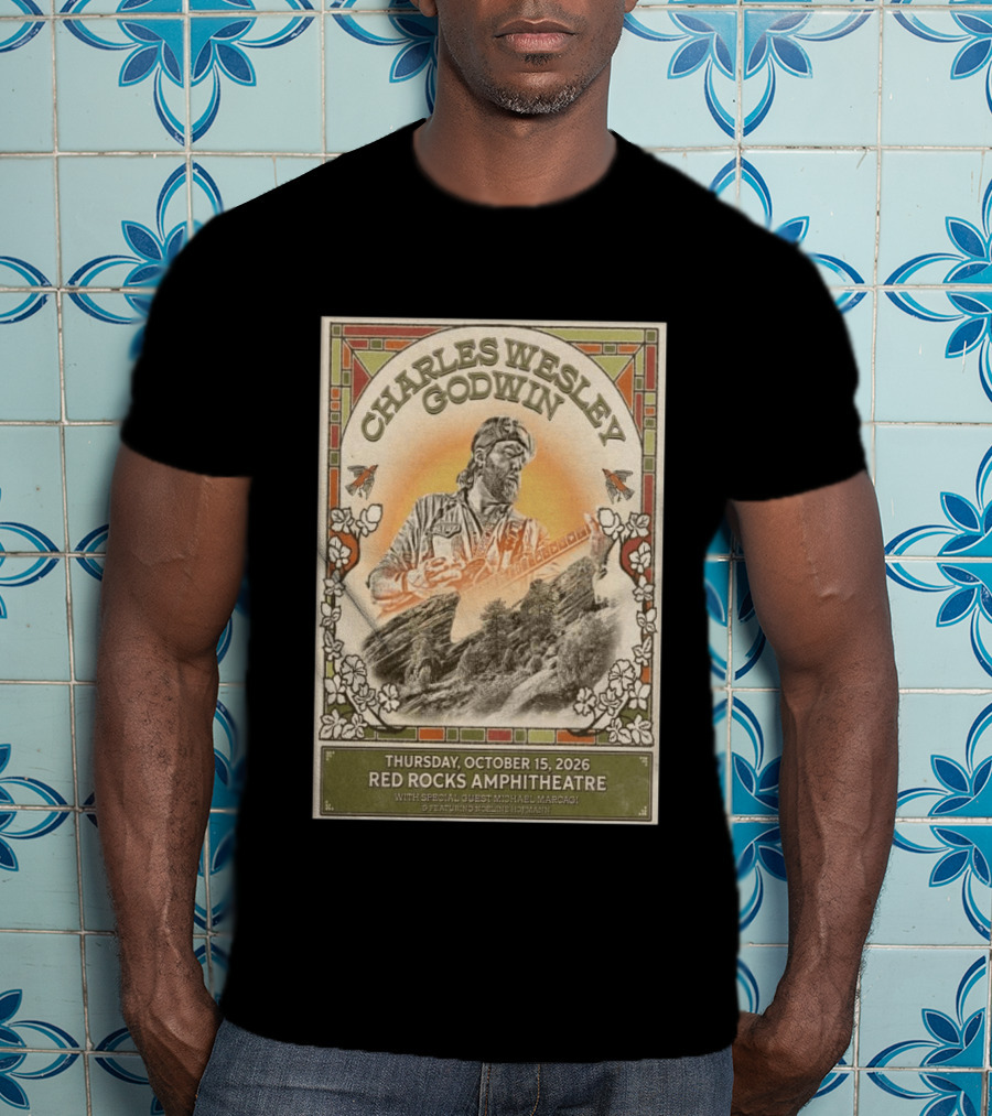 Charles Wesley Godwin Red Rocks Amphitheatre Concert October 15 2026 Featuring Special Guest Michael Marcagi T-Shirt