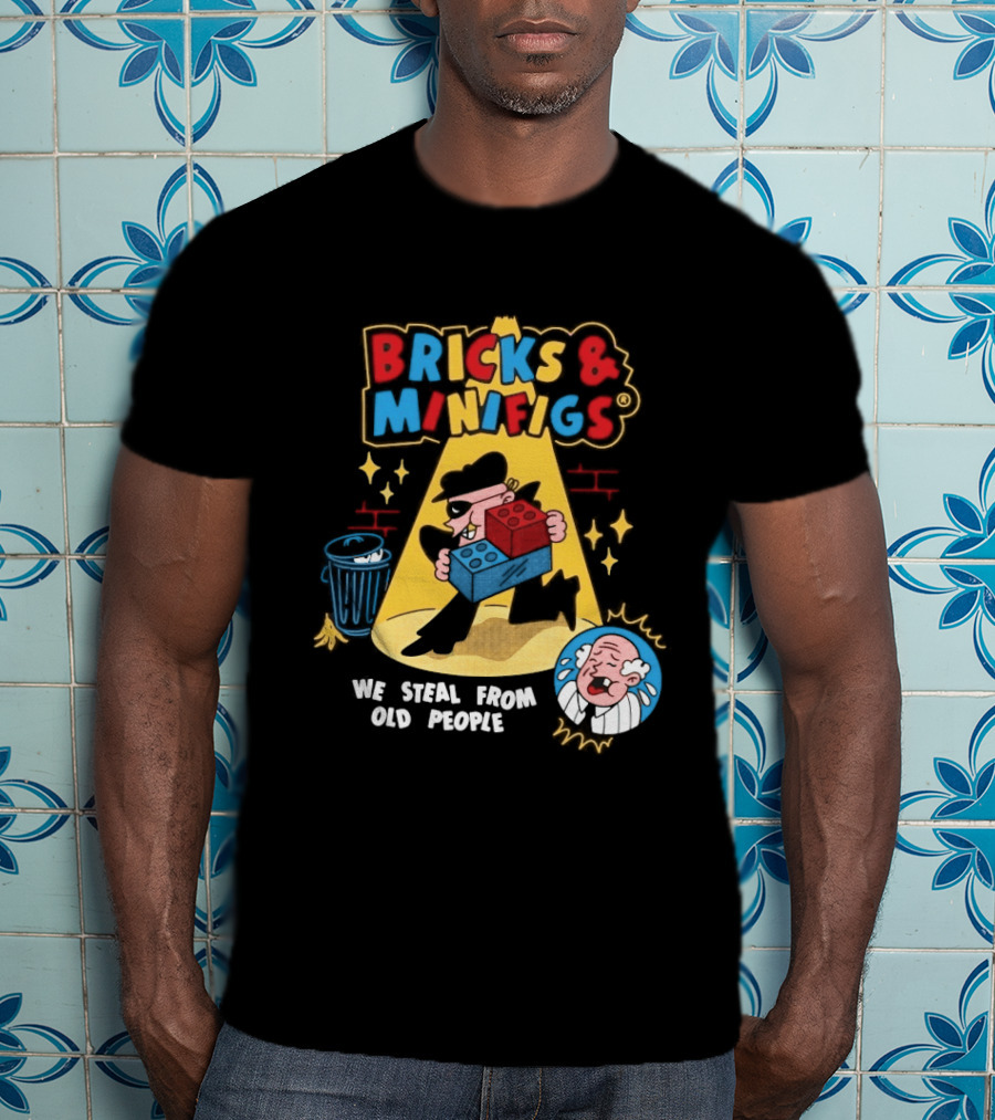Bricks And Minifigs Spotlight Scene Robber We Steal From Old People T-Shirt