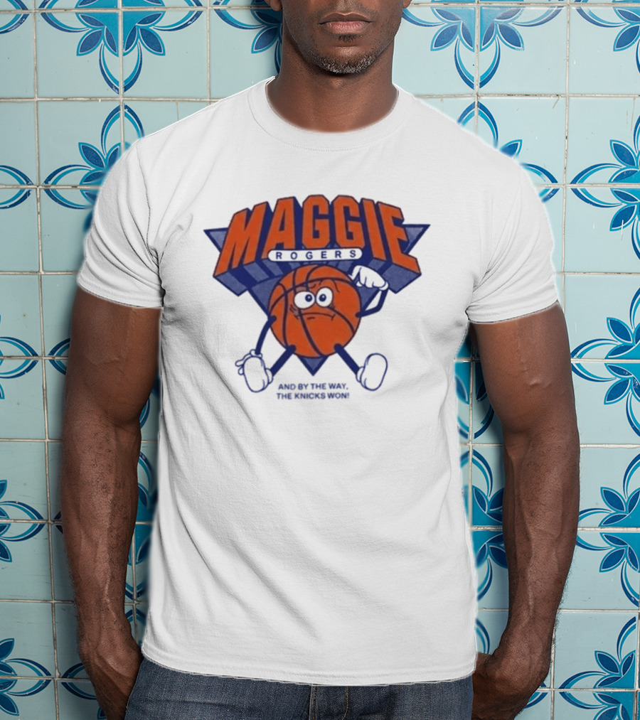 Maggie Rogers New York Knicks Won Basketball T-Shirt