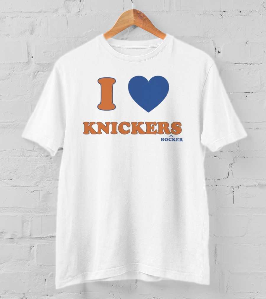 I Love Knicks Knickerbockers New York Basketball T-Shirt