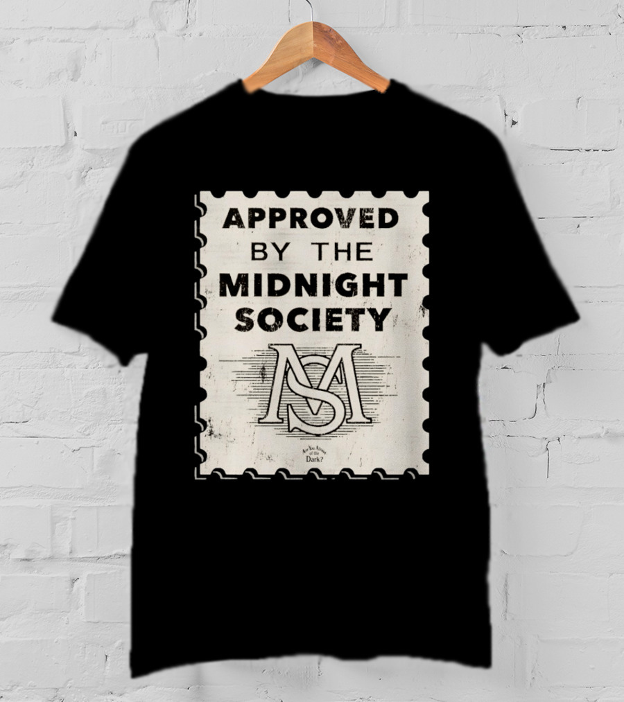 Approved By The Midnight Society Are You Afraid Of The Dark MS T-Shirt