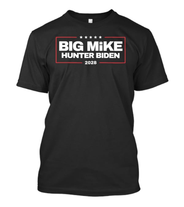 Big Mike Hunter Biden 2028 Stars Red Box T-Shirt