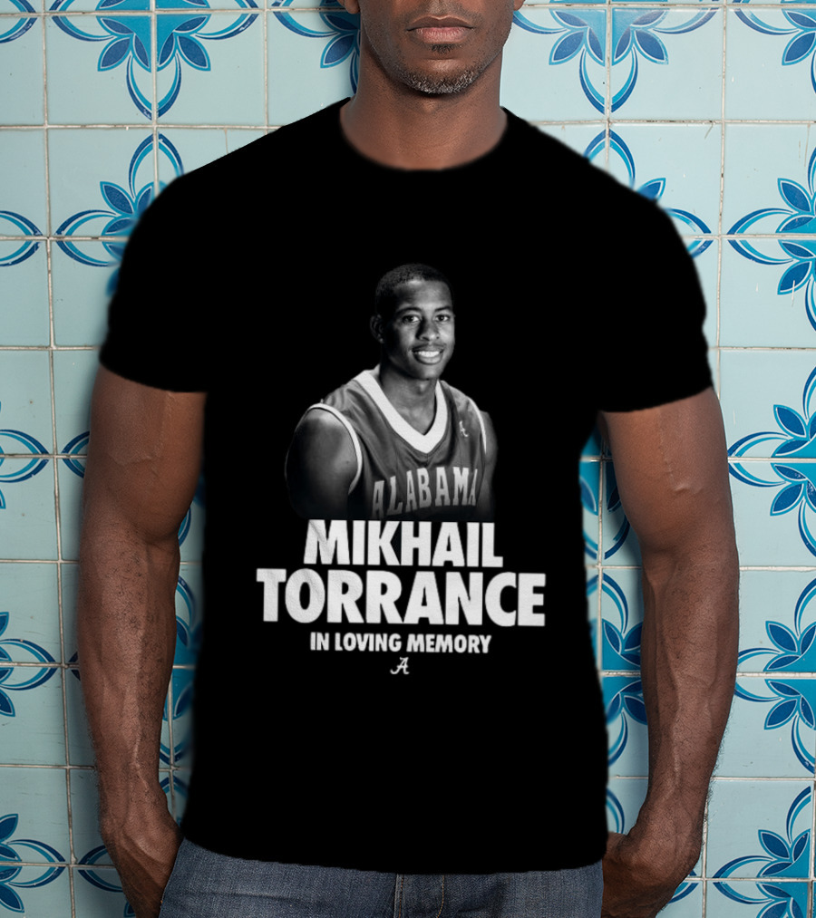 Mikhail Torrance Alabama Basketball In Loving Memory T-Shirt