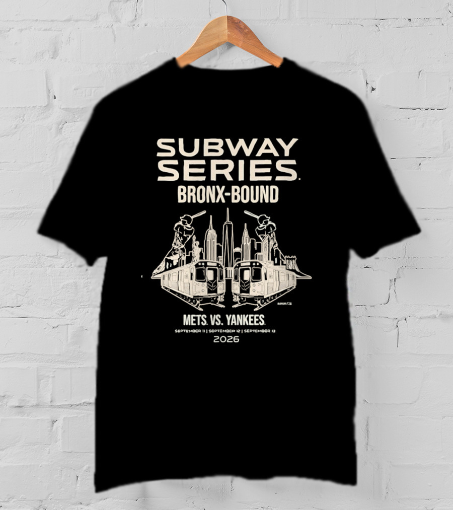 Subway Series Bronx Bound Mets Vs Yankees 2026 T-Shirt