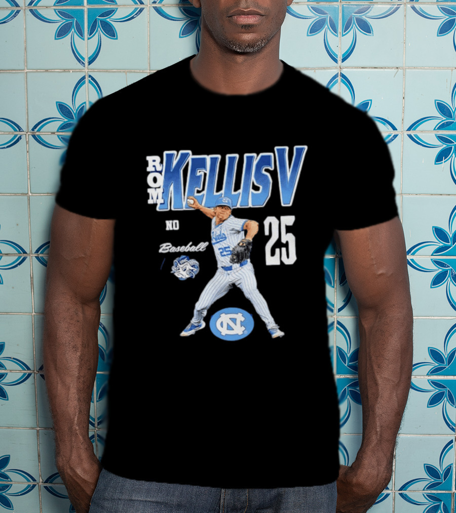 Rom Kellis V North Carolina Baseball No 25 Player UNC Tar Heels T-Shirt