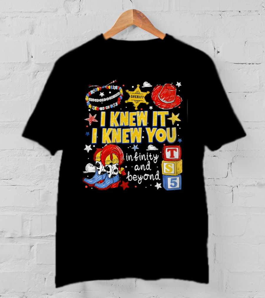 Sheriff Toy Story Cowboy Boots Infinity Blocks Badge I Knew It I Knew You T-Shirt