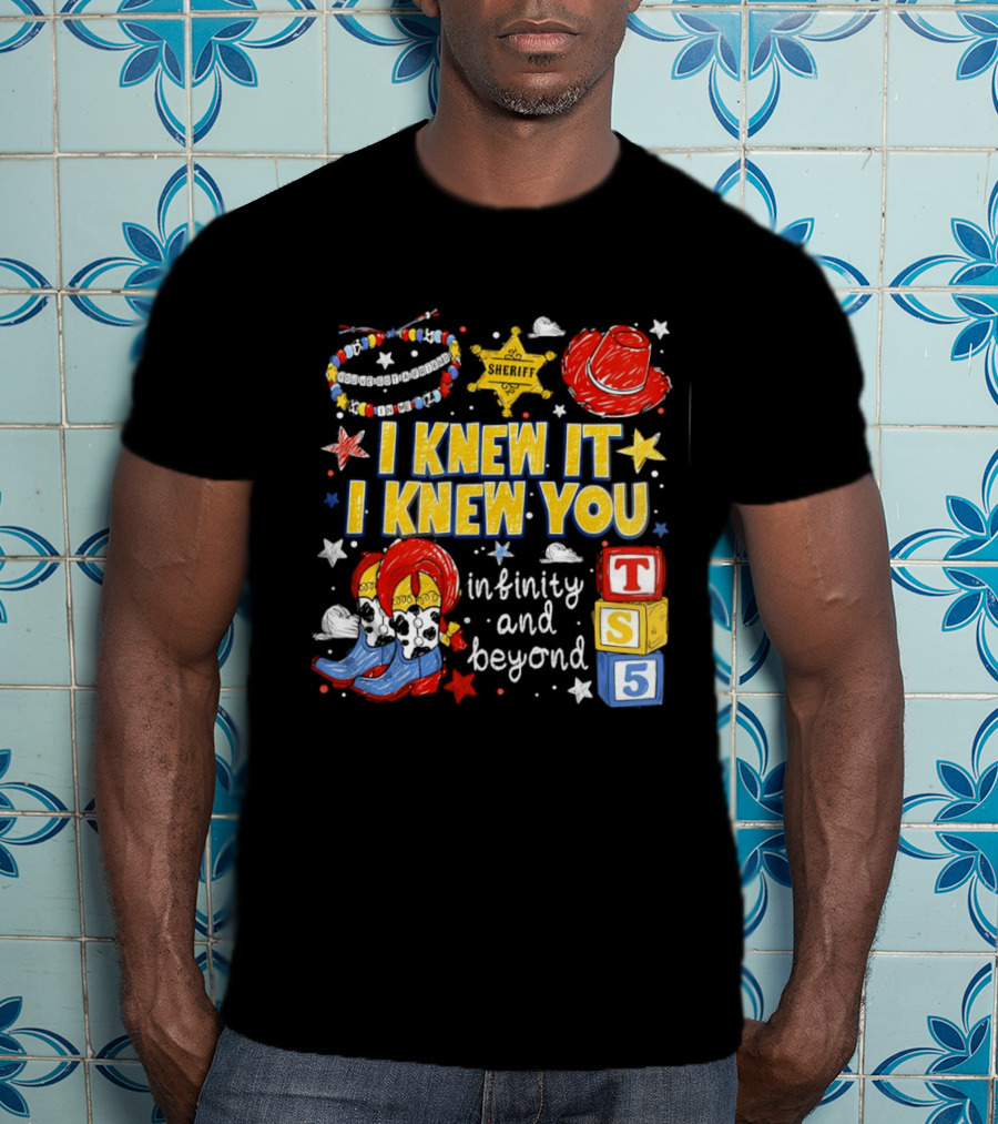 Sheriff Toy Story Cowboy Boots Infinity Blocks Badge I Knew It I Knew You T-Shirt
