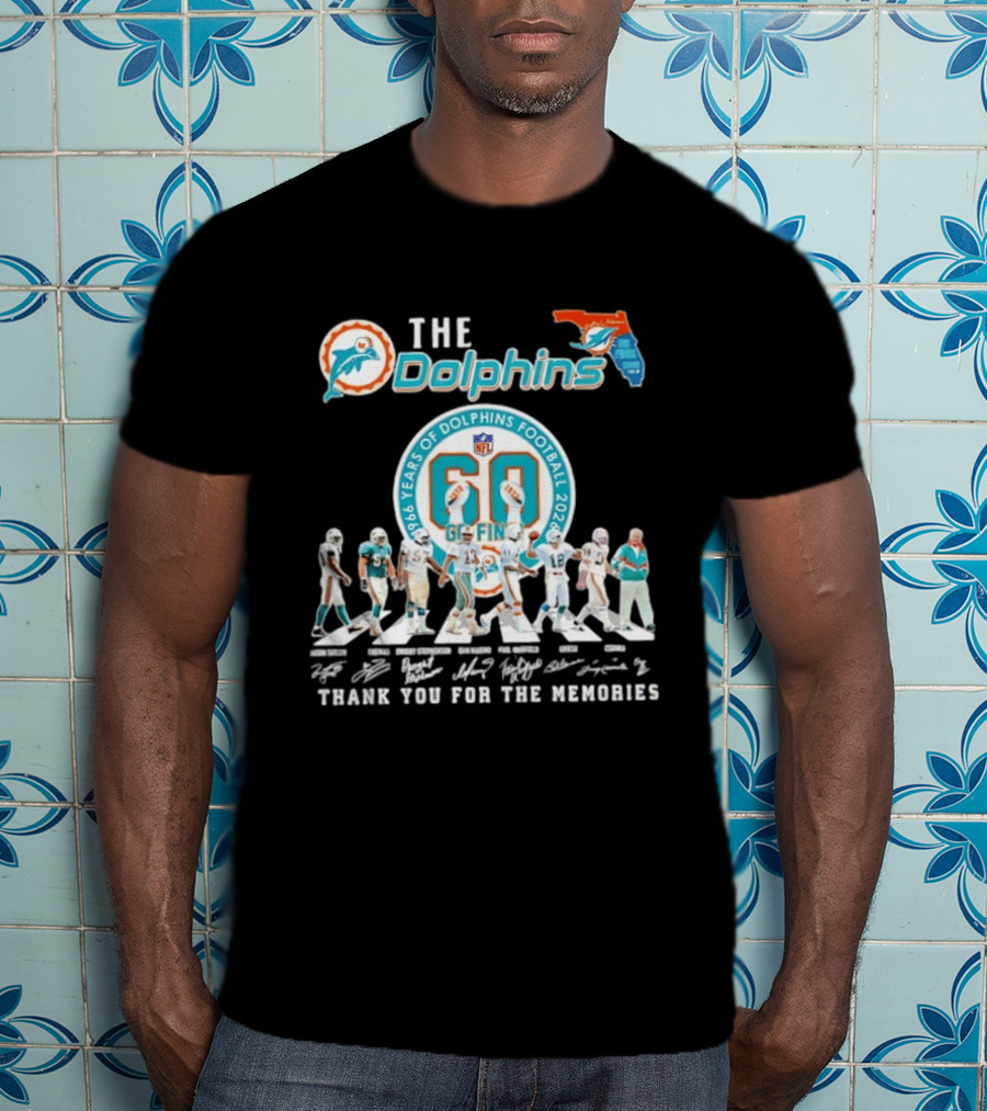 The Dolphins 1966 2026 60 Years Of Dolphins Football Thank You For The Memories NFL T-Shirt