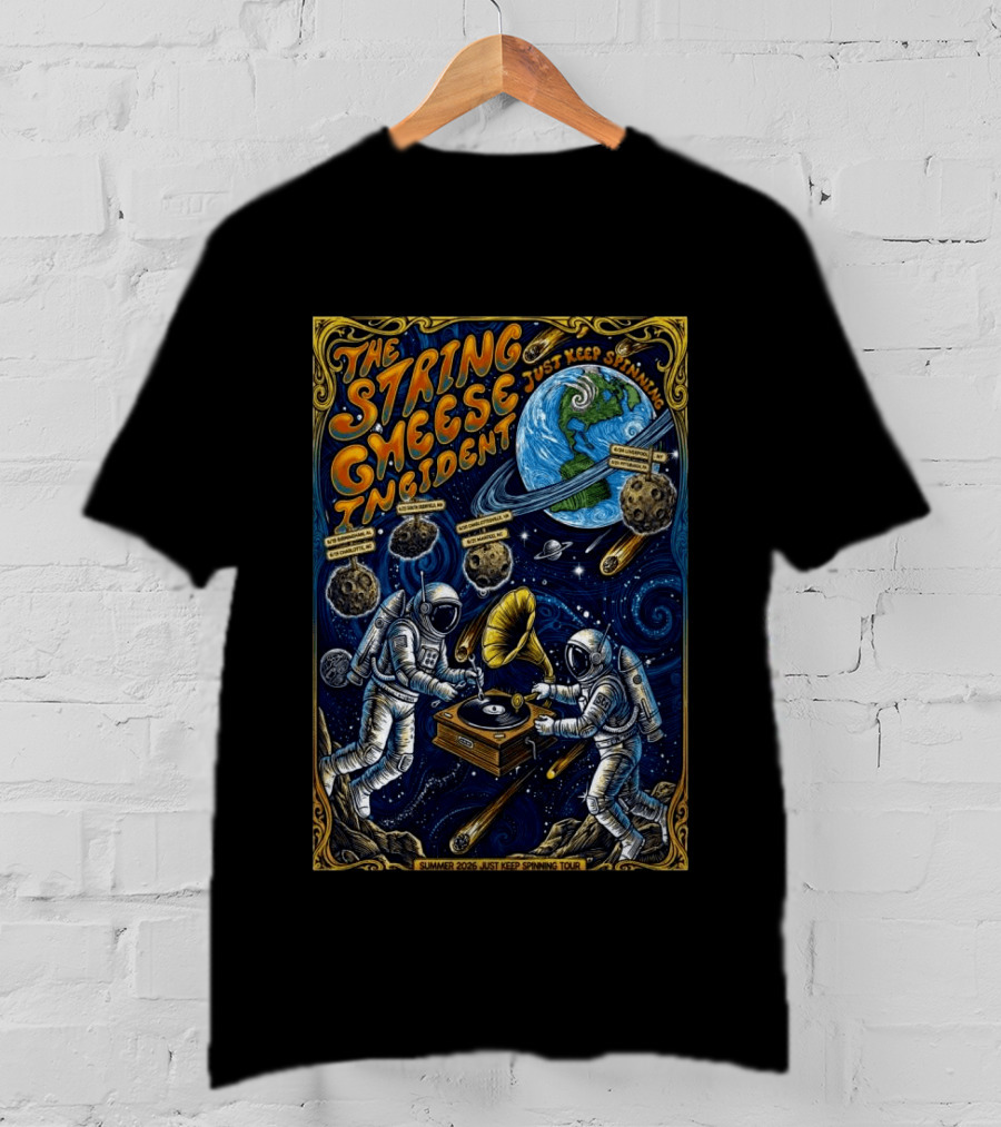 The String Cheese Incident Summer 2026 Just Keep Spinning Tour Astronauts Vinyl Planet T-Shirt