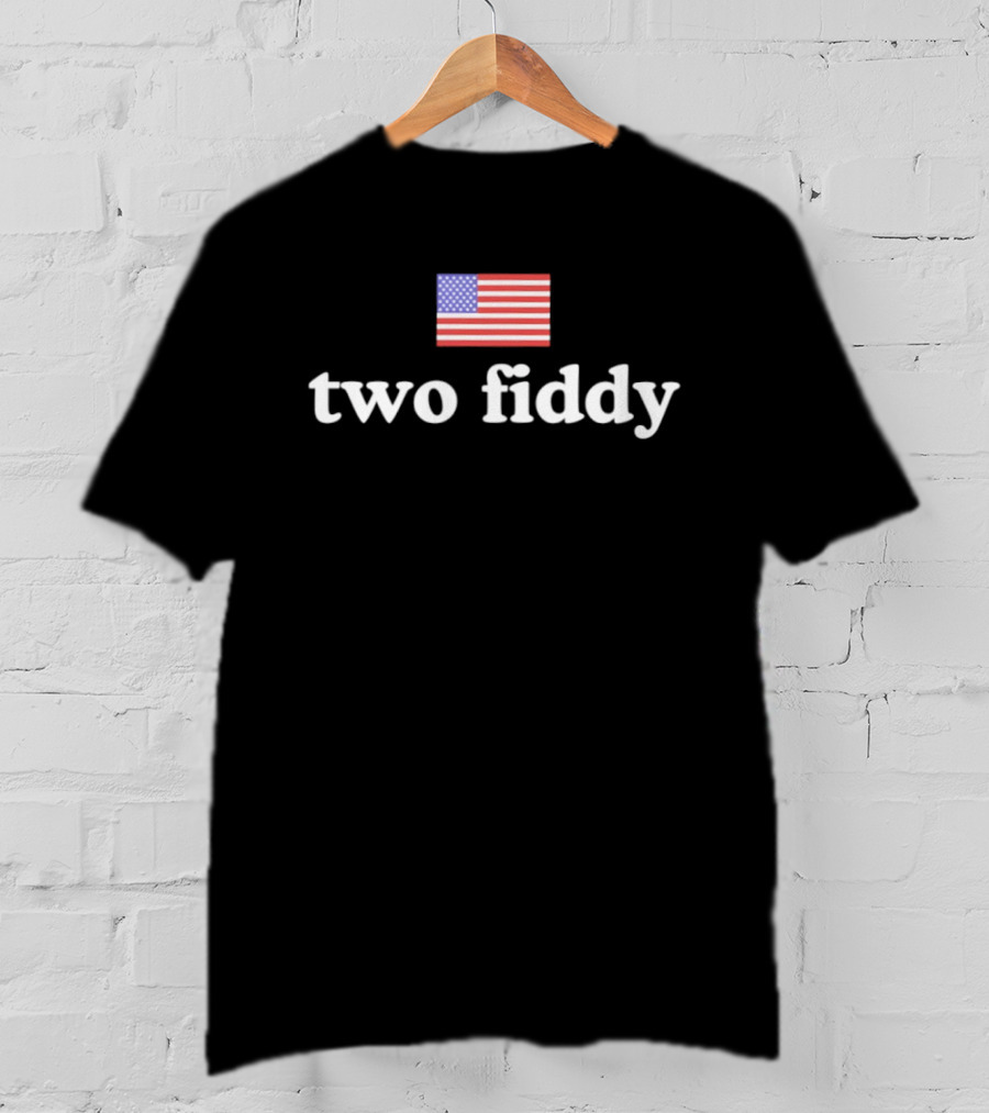 Two Fiddy 1776 2026 American Flag 250th Anniversary Patriotic T-Shirt